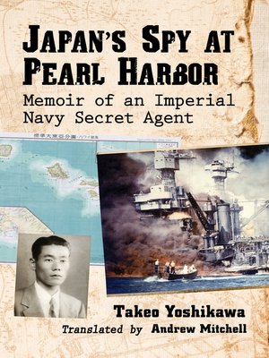 cover image of Japan's Spy at Pearl Harbor